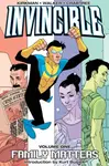 Invincible Volume 1: Family Matters - Robert Kirkman