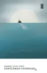 Gentleman Overboard - Herbert Clyde Lewis