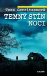 Temný stín noci - Tess Gerritsen