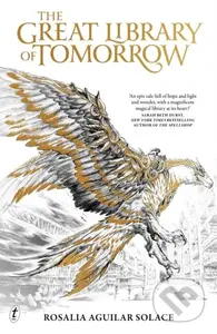 The Great Library of Tomorrow (Book of Wisdom: Book 1) - kniha z kategorie Fantasy