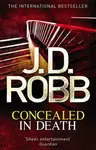Concealed in Death - J.D. Robb