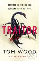 Traitor (The most twisty, action-packed action thriller of the year) - kniha z kategorie Thrillery