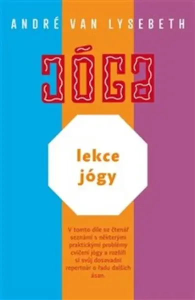Lekce jógy - André Van Lysebeth