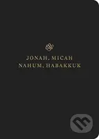 ESV Scripture Journal (Jonah, Micah, Nahum, and Habakkuk (Paperback)) - kniha z kategorie Filozofie