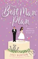 The Best Man Plan (A 'sweet and hot friends-to-lovers story' set in a gorgeous vineyard!) - kniha z kategorie Romantika