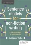 Sentence models for non-fiction writing - Christopher Youles