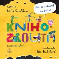 Knihožrouti - Kdo se zakousl do knih? - Klára Smolíková
