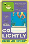 Go Lightly - Lee-Kennedy Brydie