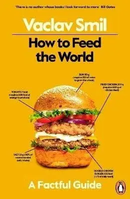 How to Feed the World - Václav Smil