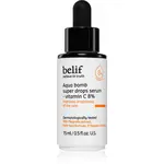 belif Aqua Bomb Super Drops Serum Vitamin C 8% rozjasňující sérum s vitaminem C s protivráskovým účinkem 15 ml