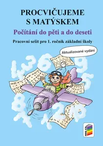 Procvičujeme s Matýskem - Počítání do pěti a do deseti (1A-33)