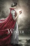 Winter - Měsíční kroniky - Marissa Meyer