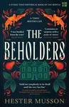 The Beholders - Hester Musson