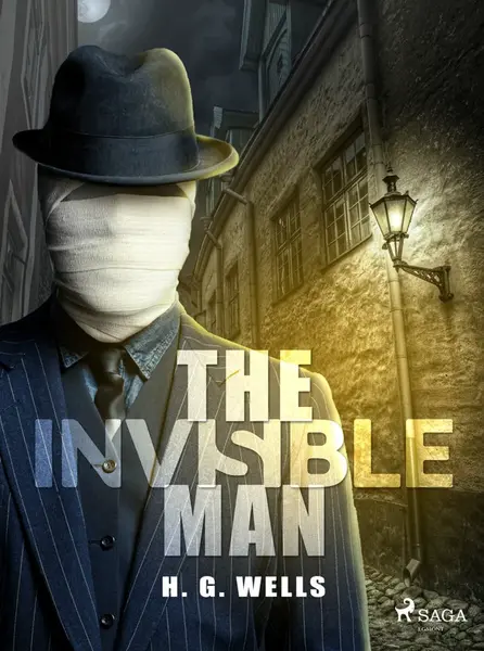 The Invisible Man - Herbert George Wells