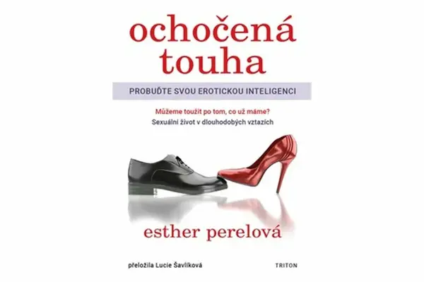 Ochočená touha - Esther Perelová