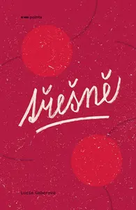 Třešně - Lucie Gaberová