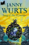 Song of the Mysteries - Wurts Janny
