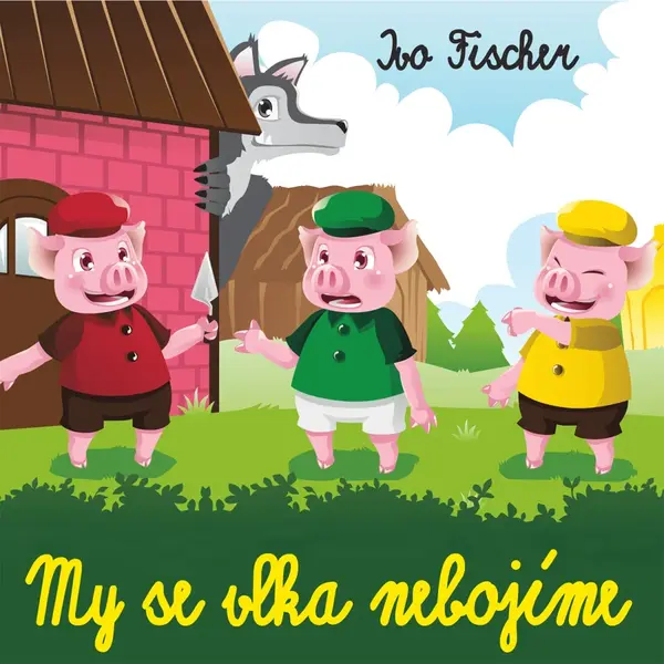 My se vlka nebojíme - Ivo Fischer - audiokniha