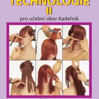 Technologie II - Pro učební obor Kadeřník - Ladislav Polívka, Helena Komendová