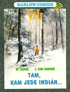 XIII 2 - Tam, kam jede indián - Jean Van Hamme, William Vance