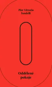 Oddělené pokoje - Pier Vittorio  Tondelli