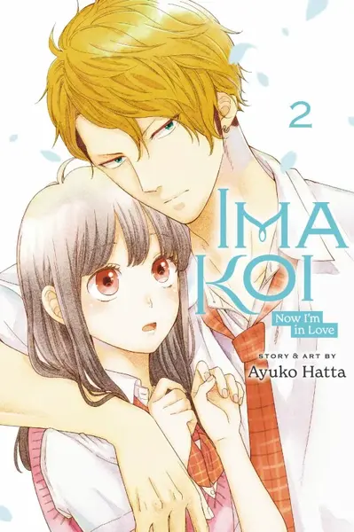 Ima Koi: Now I'm in Love, Vol. 2 - Ayuko Hatta