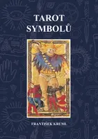 Tarot symbolů - František Kruml