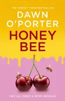 Honeybee - Dawn Oâ€™Porter