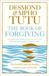 The Book of Forgiving - Archbishop Desmond Tutu, Rev Mpho Tutu