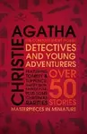 Detectives and Young Adventurers - Agatha Christie