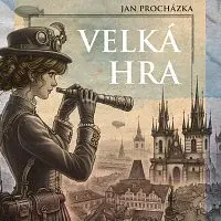 Jan Kolařík, Ivana Uhlířová – Procházka: Velká hra