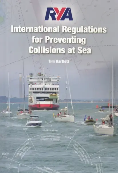RYA International Regulations for Preventing Collisions at Sea - Melanie Bartlett