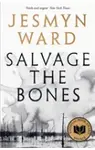 Salvage the Bones - Jesmyn Ward