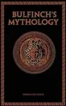 Bulfinch's Mythology - Thomas Bulfinch