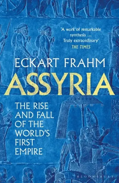 Assyria - Eckart Frahm