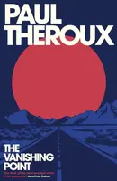 The Vanishing Point - Paul Theroux