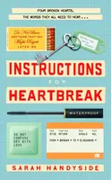 Instructions for Heartbreak - Handyside Sarah