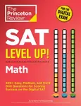 SAT Level Up! Math - The Princeton Review