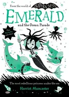 Emerald and the Ocean Parade - Harriet Muncaster