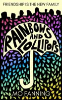 Rainbows and Lollipops - Mo Fanning