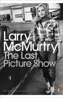 The Last Picture Show - Larry McMurtry