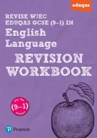 Pearson REVISE WJEC Eduqas GCSE English Language Revision Workbook - for 2026, 2027 exams - Julie Hughes