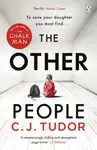 The Other People - C. J. Tudorová
