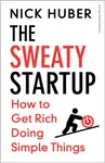 The Sweaty Startup - Nick Huber