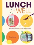 Lunch Well - Fern Green