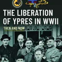 The Liberation of Ypres in WWII - Chris Lock BEM, Milena Kolarikova BEM
