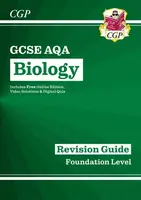 New GCSE Biology AQA Foundation Revision Guide with CGP RevisionHub - CGP Books