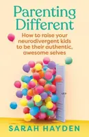 Parenting Different - Sarah Hayden