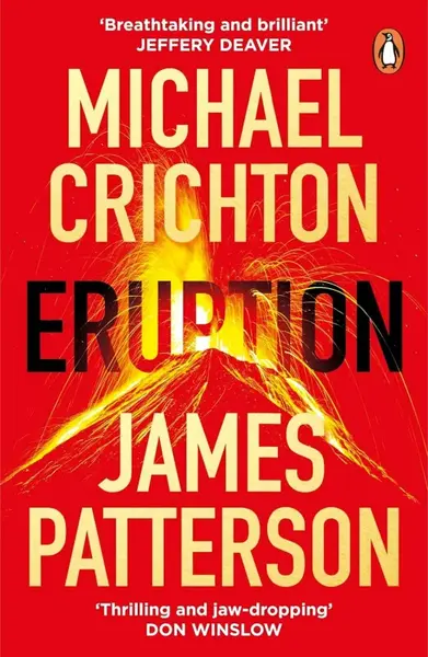 Eruption - Michael Crichton, James Patterson