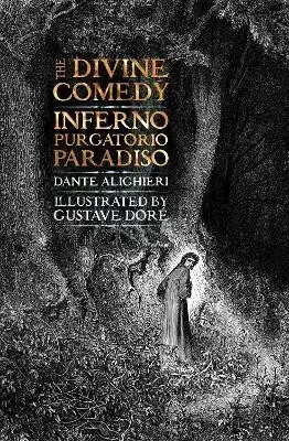 The Divine Comedy - Dante Alighieri